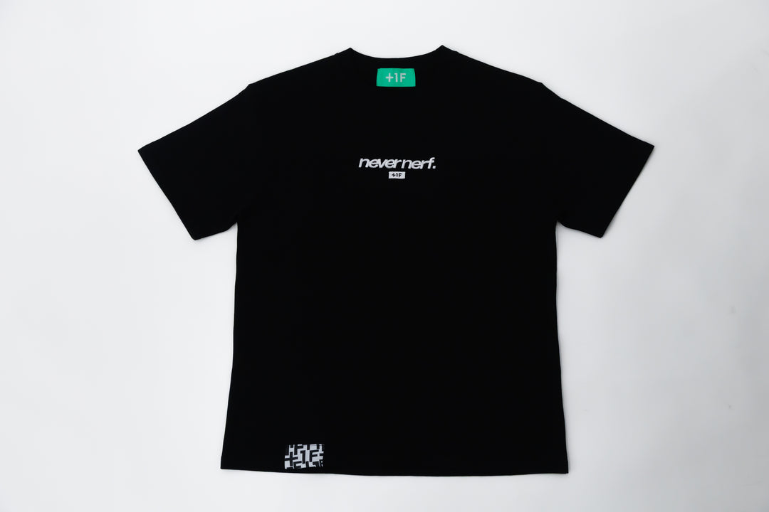 +1F NEVER NERF. TEE / BLACK・WHITE