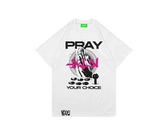 PRAY YOUR CHOICE TEE / WHITE