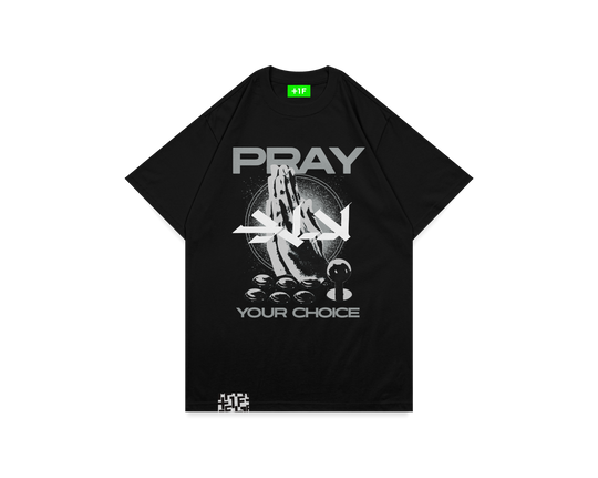 PRAY YOUR CHOICE TEE / BLACK