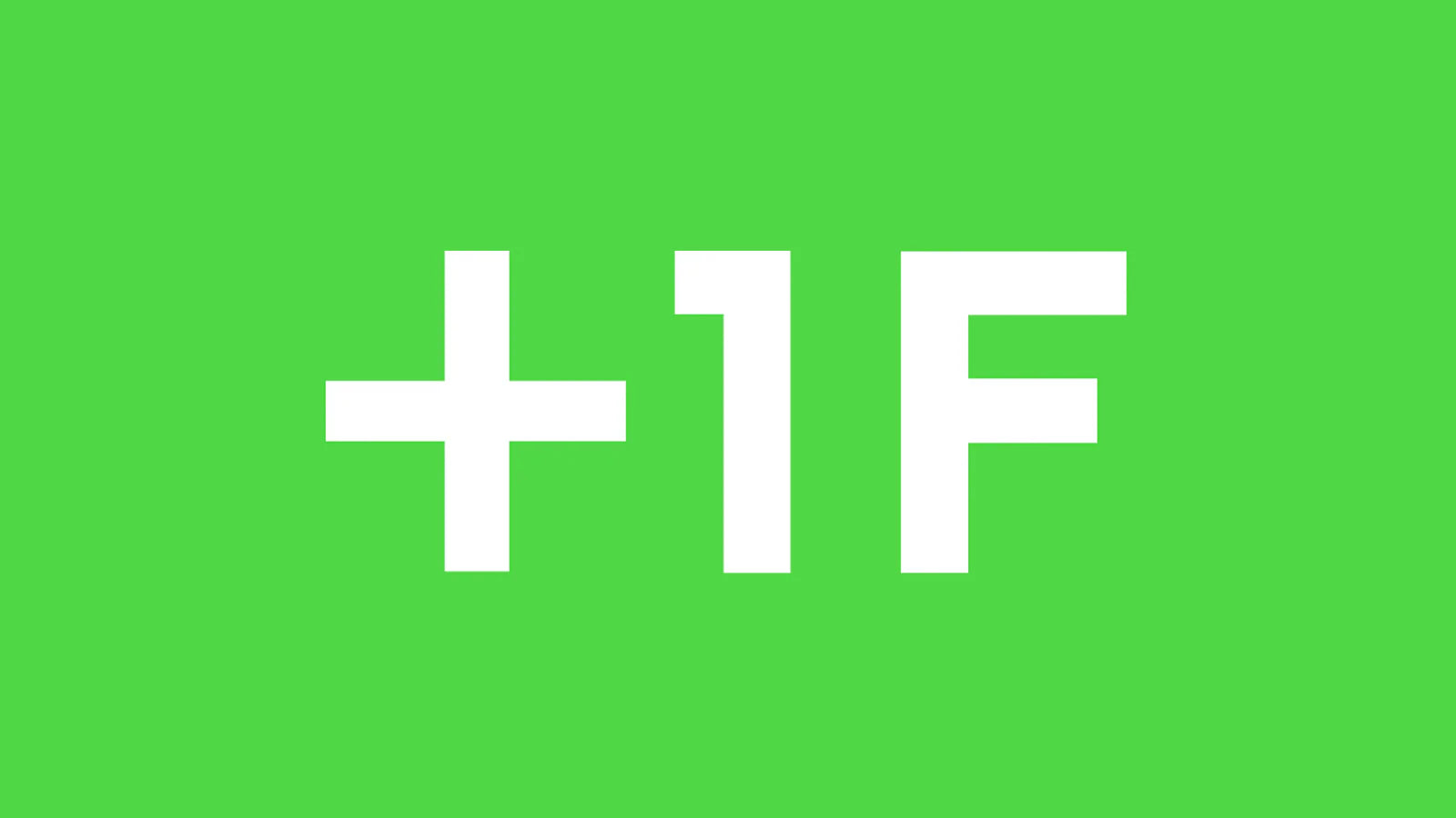 New arrival – +1F