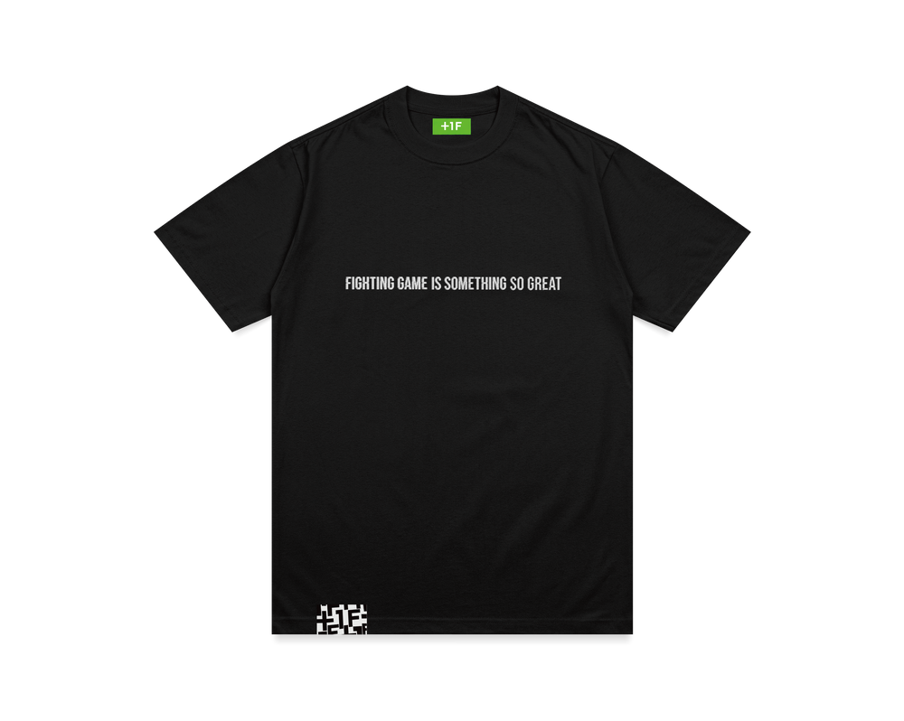 EVO +1F Fighting Game is Something so Great TEE